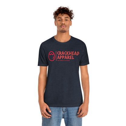 Crackhead Apparel Unisex Jersey Short Sleeve Tee - Crackhead Apparel
