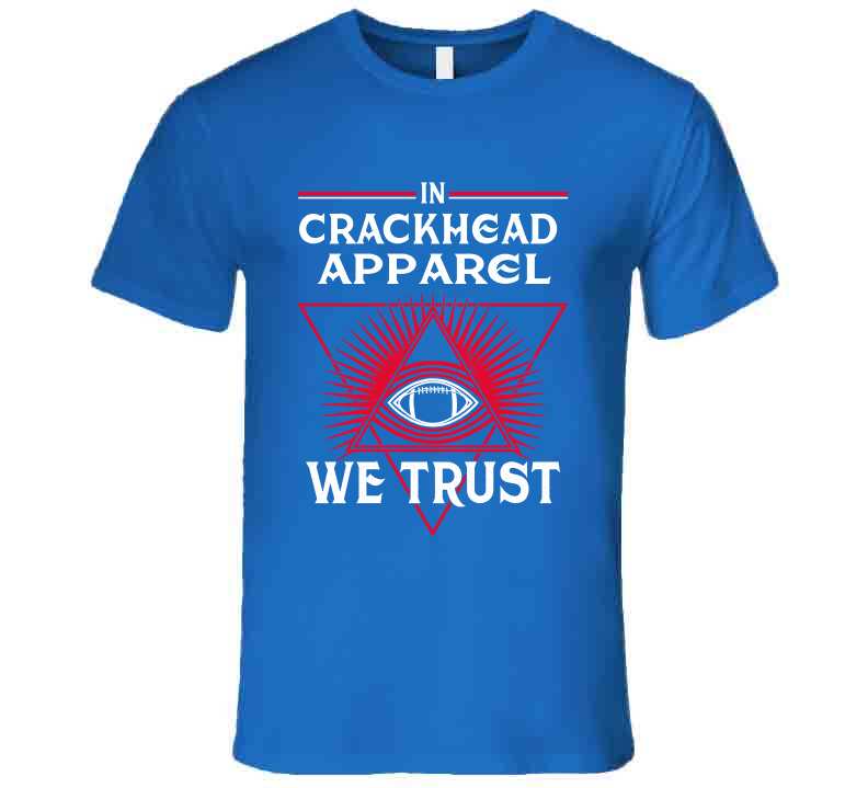 Trust in Crackhead Apparel Tshirt